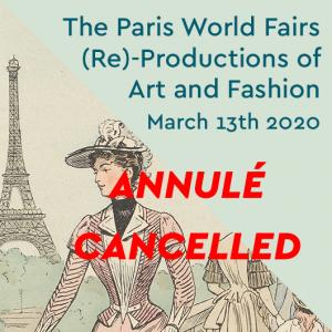 THE PARIS WORLD FAIRS - CANCELLED