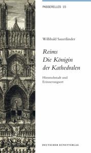 Coverabbildung »Reims. Die Königin der Kathedralen«